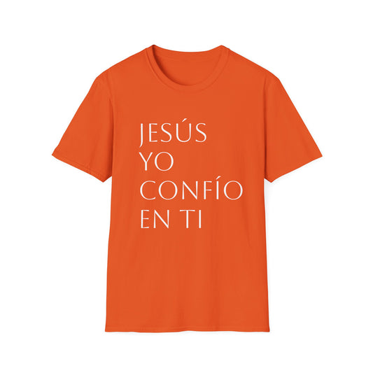 Unisex Softstyle T-Shirt "Jesús, yo confío en ti"